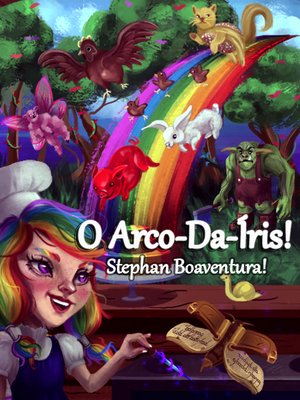 cover image of O Arco-Da-Íris!